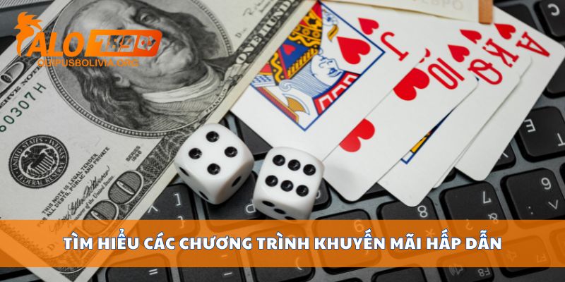 Tìm hiểu các chương trình khuyến mãi hấp dẫn