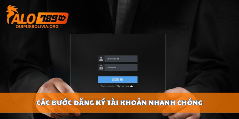 Các bước đăng ký tài khoản nhanh chóng