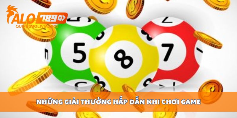 Những giải thưởng hấp dẫn khi chơi game