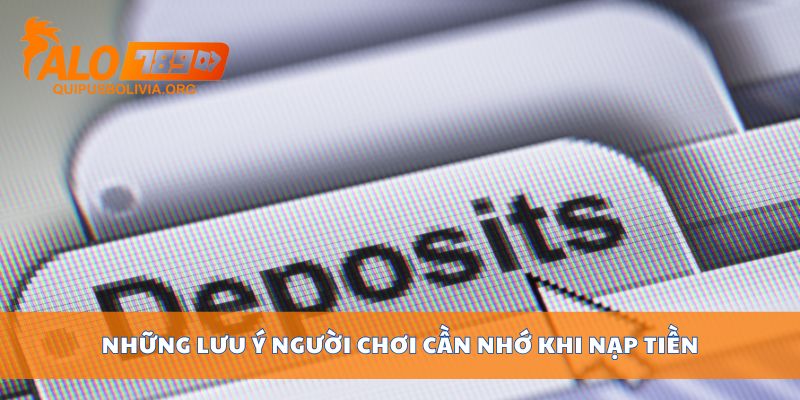 Những lưu ý người chơi cần nhớ khi nạp tiền